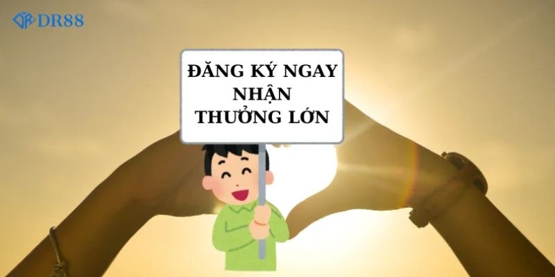 Khuyến Mãi Tân Thủ Dr88 Thu Hút Người Chơi Mới